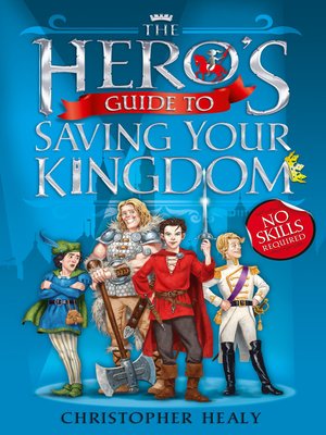 cover image of The Hero's Guide to Saving Your Kingdom